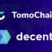 TomoChain Now Integrated Into Decentr